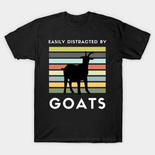 Easily Distracted By Goats Funny Saying Gift Idea for Goat Lovers T-Shirt